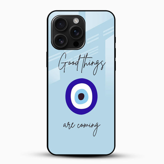 Good Things Are Coming Quote Glass Phone Case